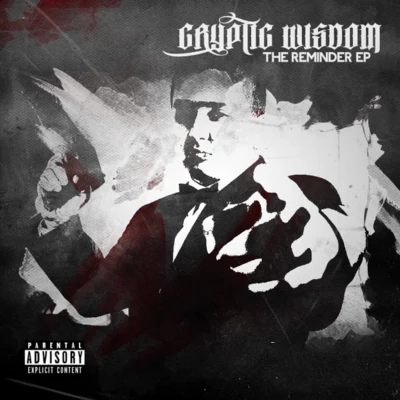 Cryptic WisdomThe Reminder EP