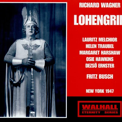 Dansk Radiosymfoniorkestret - CopenhagenMarcel Dupré (1886-1971)Fritz BuschWAGNER, R.: Lohengrin [Opera] (Melchior, Traubel, Harshaw, Hawkins, Ernster, Metropolitan Opera Chorus and Orchestra, Busch) (1947)