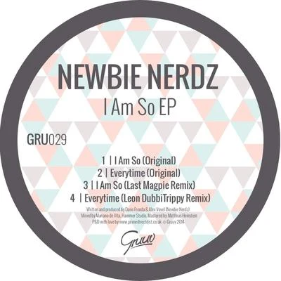 Paolo Mojo/Newbie NerdzI Am So EP