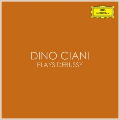 Dino CianiDino Ciani plays Debussy