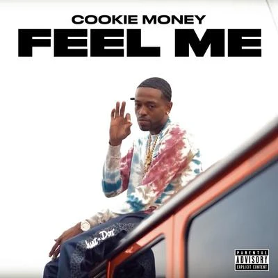 Cookie Money/Philthy RichFeel Me