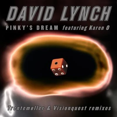 David Lynch/The Platters/Buck Ram/Big Maceo Merriweather/Merle Travis/Tony Williams/Eddie Holland/Brian Holland/John Lee Hooker/Lamont DozierPinkys Dream (feat. Karen O) [Remixes]