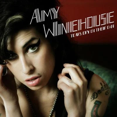 Amy WinehouseTears Dry On Their Own