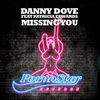 Danny Dove/Eddie KidMissing You (feat. Patricia Edwards)