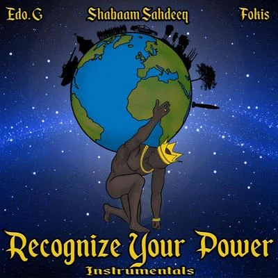 Edo. GJaysaunKNOiotaRecognize Your Power (Instrumentals)