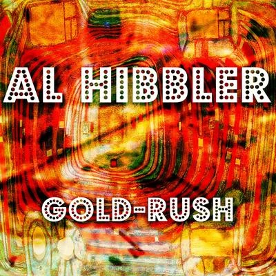 Al HibblerGold-Rush