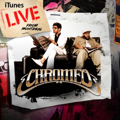 ChromeoiTunes Live from Montreal