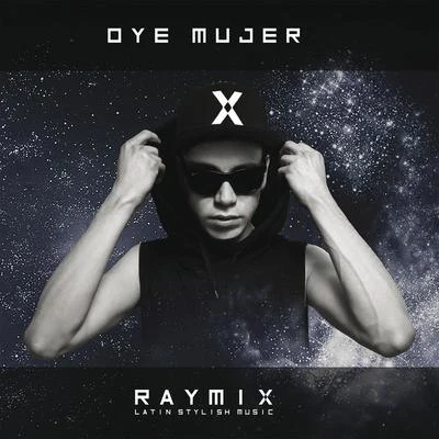 RaymixJuanesOye Mujer