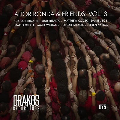 Gaspar T/Aitor Ronda/DjeepAitor Ronda & Friends, Vol. 3