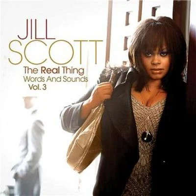 Jill ScottThe Real Thing Words And Sounds Vol. 3