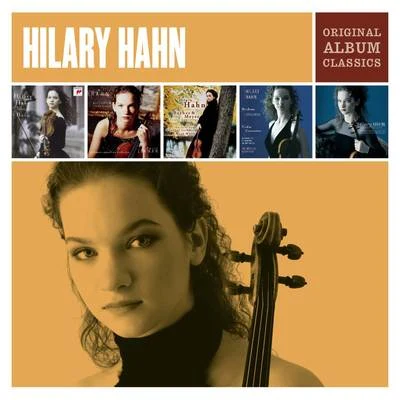 Eugène Ysaÿe/Hilary HahnHilary Hahn - Original Album Classics