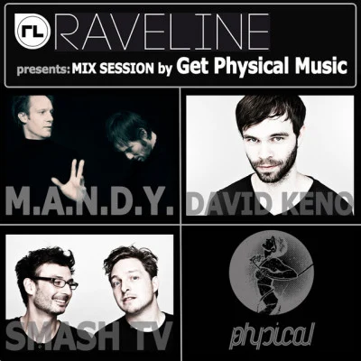 Smash TVRaveline Mix Session By Get Physical