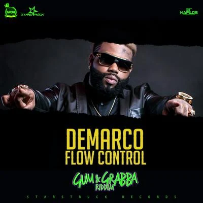 Delly Ranks/DeMarco/Ding Dong/Ward 21/Buju Banton/Voicemail/Elephant Man/CeCile/Mavado/BogleFlow Control - Single