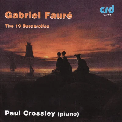 Classical Guitar Masters/Gabriel Faure/Pedro IbanezFauré: The 13 Barcarolles