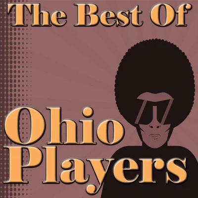 Ohio PlayersThe Best Of Ohio Players