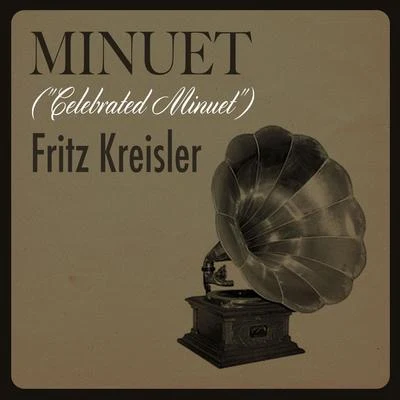 Fritz Kreisler/Maurice Ravel/Johann Pachelbel/Marie-Claire Jamet/Marielle Nordmann/PHILHARMONIA ORCHESTRA/Pyotr Ilyich Tchaikovsky/Michael Tilson Thomas/Jean-Pierre Rampal/St. Abibas Classical OrchestraMinuet ("Celebrated Minuet")