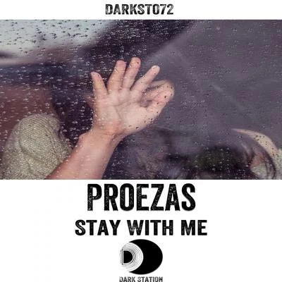 ProezasStay With Me