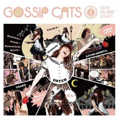 OSTER projectGOSSIP CATS