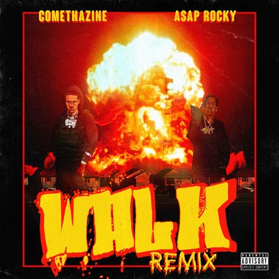 A$AP Rocky/Tessa Thompson/Michael Williams/Carol Connors/Ayn Robbins/Asheton Hogan/Ilya Sergienko/Luciano Beretta/Elide Suligoj/James FauntleroyWalk (Remix)