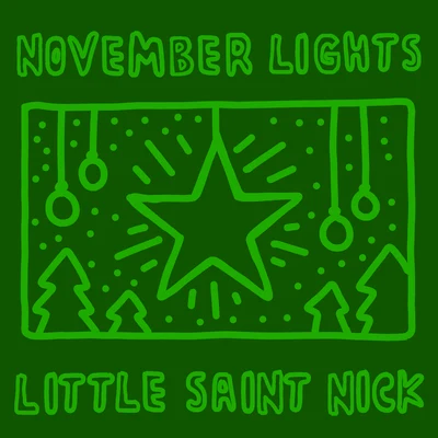 November LightsLittle Saint Nick