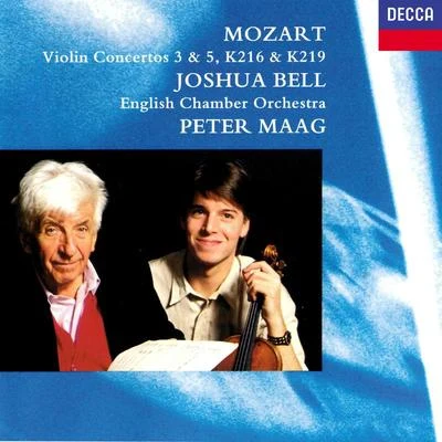 Joshua Bell/Academy of St. Martin in the FieldsViolin Concerto No.5 in A, K.219