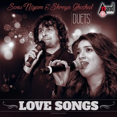 Sonu Nigam/Vijayta PanditDuet Love Songs - Sonu Nigam & Shreya Ghoshal Hits