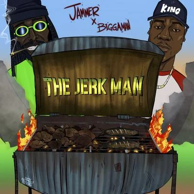 BiggamanThe Jerk Man