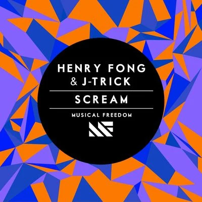 Henry FongTommy TrashScream