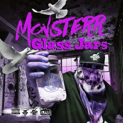 Mr.Kreeper/DJ Red/Mr.Str8-8Glass Jars (Slowed & Chopped)