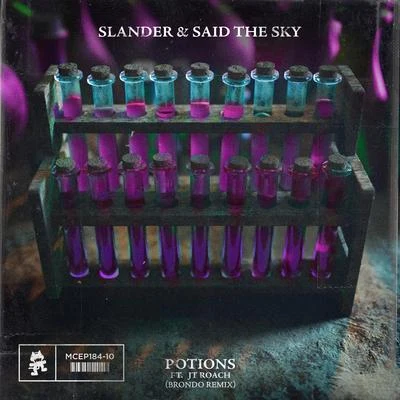 Said The Sky/blackbear/Goldhouse/Mokita/Kane BrownPotions (Brondo Remix)