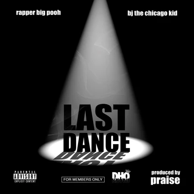 MoBo The Great/BJ The Chicago Kid/Katie Got BandzLast Dance (feat. BJ The Chicago Kid)