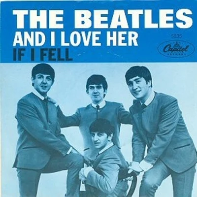 The BeatlesAnd I Love HerIf I Fell