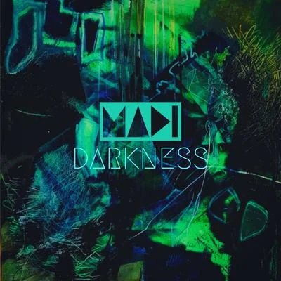 MadiDarkness