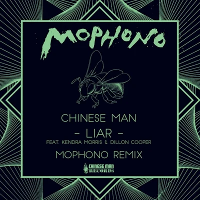 Chinese Man/Biga RanxLiar (Mophono Remix)