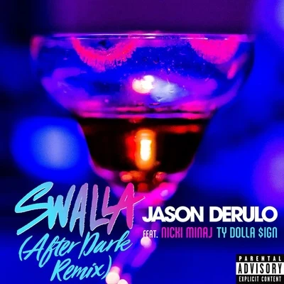 Jason DeRuloSwalla (After Dark Remix)