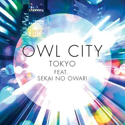 dc Talk/Owl CityTokyo