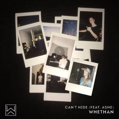 WhethanCan&#x27;t Hide