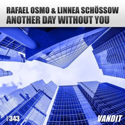 Linnea SchossowAnother Day Without You