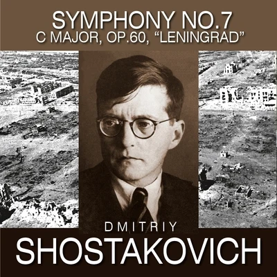 Vsevolod GrivnovGennady RozhdestvenskyCagliari Theatre OrchestraShostakovich: Symphony No. 7 in C Major, Op. 60 "Leningrad"