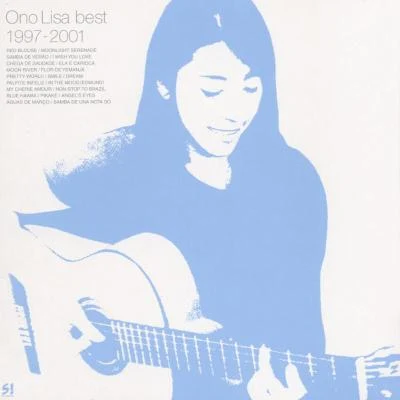 小野リサOno Lisa Best 1997-2001