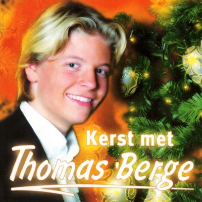 Thomas BergeKerst met Thomas Berge