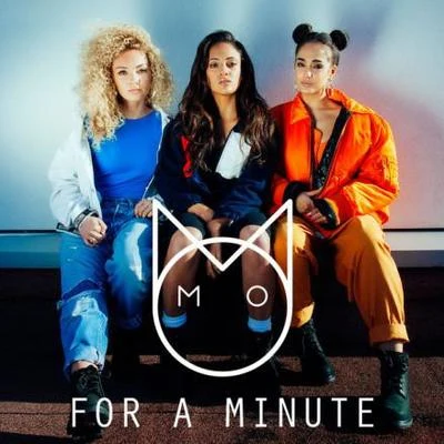 M.O/Ms Banks/GekoFor A Minute