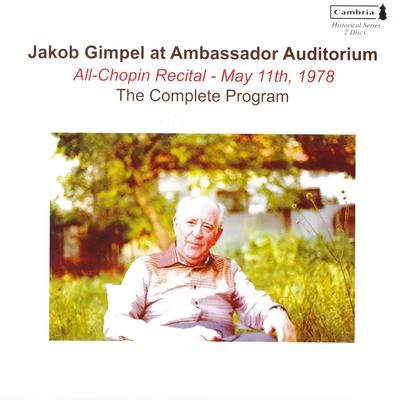 Jakob GimpelPiano Recital: Gimpel, Jakob - CHOPIN, F.LISZT, F.DEBUSSY, C. (Jakob Gimpel at Ambassador Auditorium, 1978)