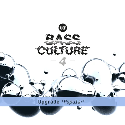 UpgradePopular (Bass Culture 4)