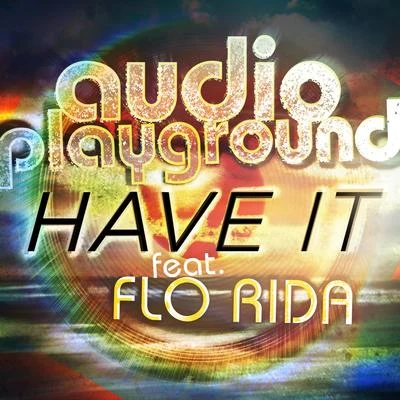 Audio PlaygroundHave It