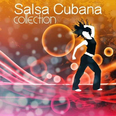 Salsa/Salsa All Stars/The Latin KingsSalsa Cubana Collection