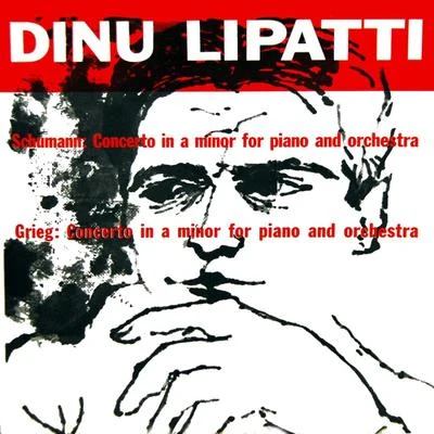 Dinu LipattiGrieg Concerto In A Minor