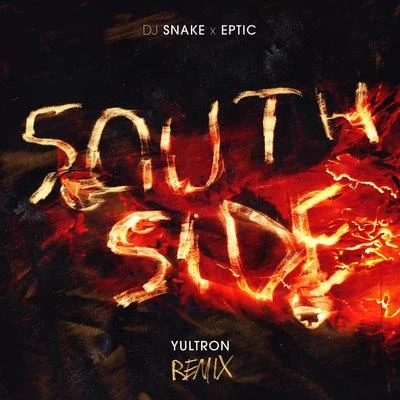 Breaux/EpticSouthSide (Yultron Remix)