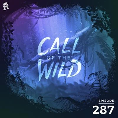 Monstercat287 - Monstercat: Call of the Wild