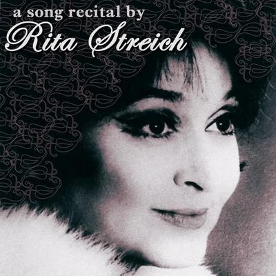 Erik WerbaA Song Recital By Rita Streich